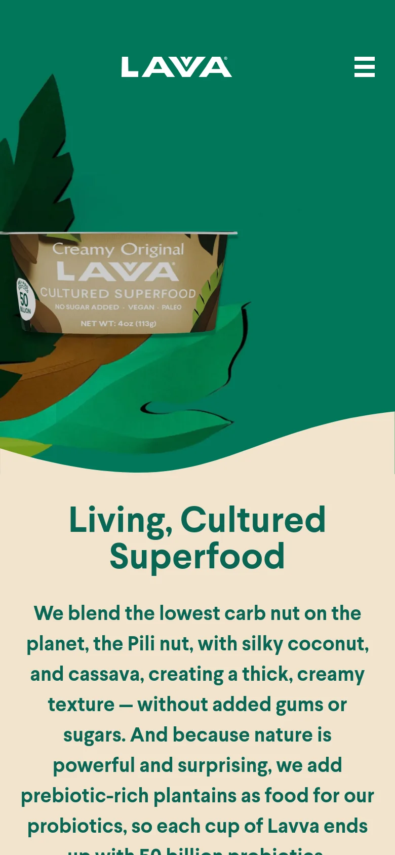 The mobile version presents a vertically stacked layout with the Lavva logo and a hamburger menu icon at the top against a dark green background. The hero image of the yogurt cup is centered, followed by the 'Living, Cultured Superfood' headline and body text which are centered and scaled for a narrow screen.