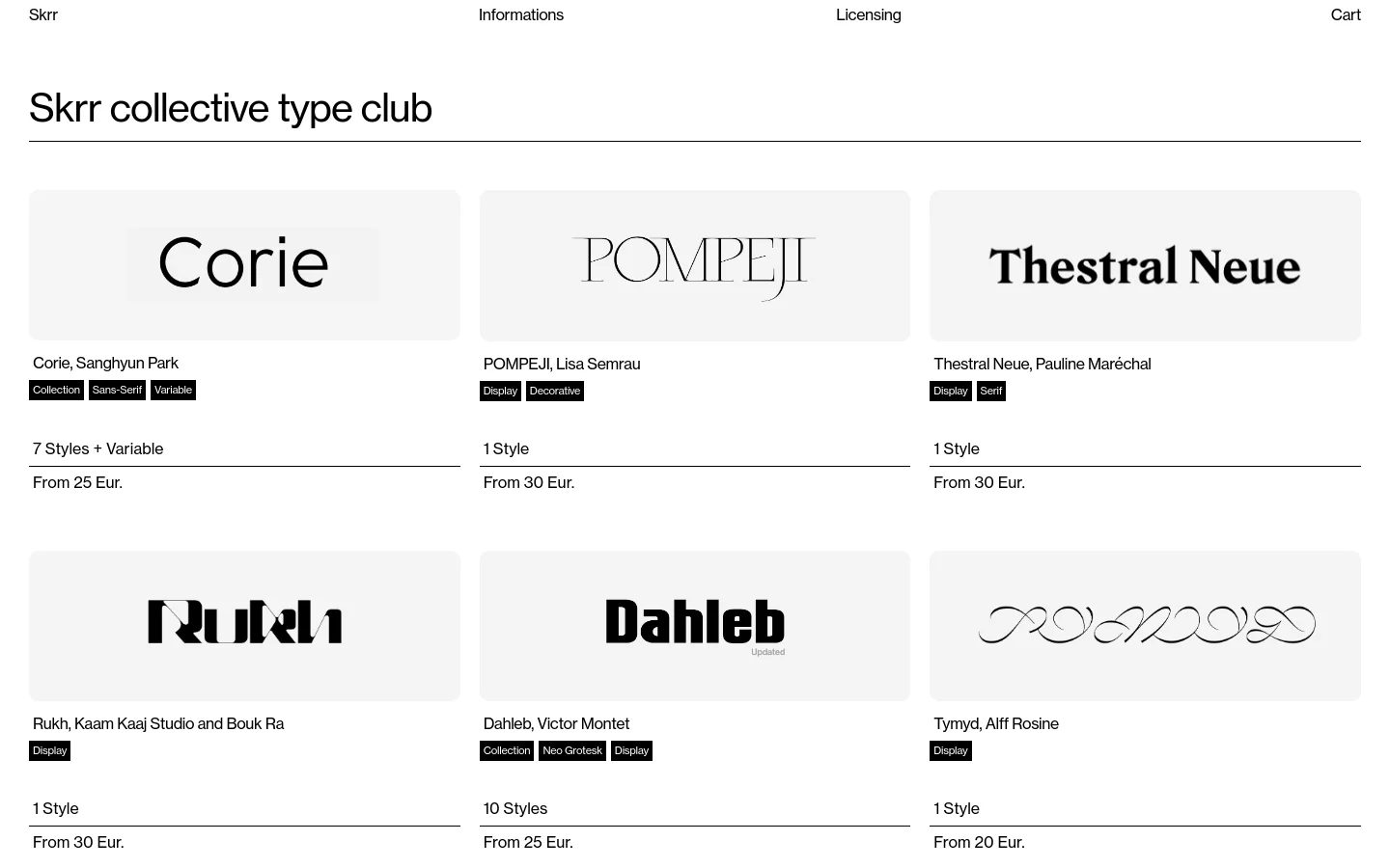 The Skrr Type homepage features a minimalist white layout with a grid of typeface specimens. Each entry includes a large preview image of the font, the typeface name, designer, category tags, and pricing information. The navigation menu is simple, located at the top with links for Skrr, Informations, Licensing, and Cart.
