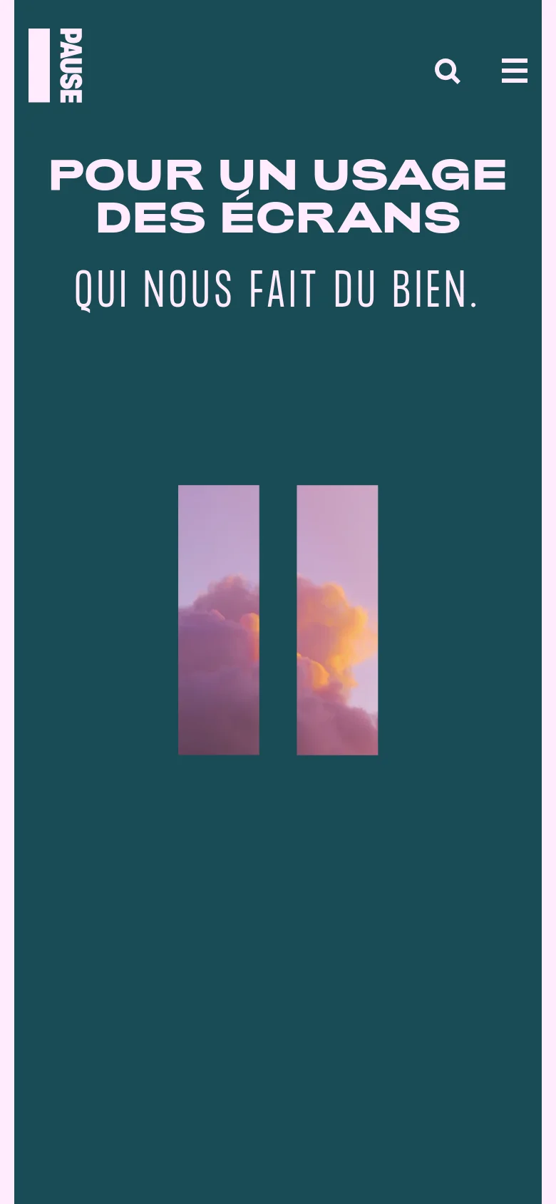 The mobile version presents a condensed view of the teal hero section, with the large white headline stacked vertically to fit the narrow screen. The two sunset cloud images are centered below the text, and the navigation is simplified into a hamburger menu icon next to a search icon at the top.