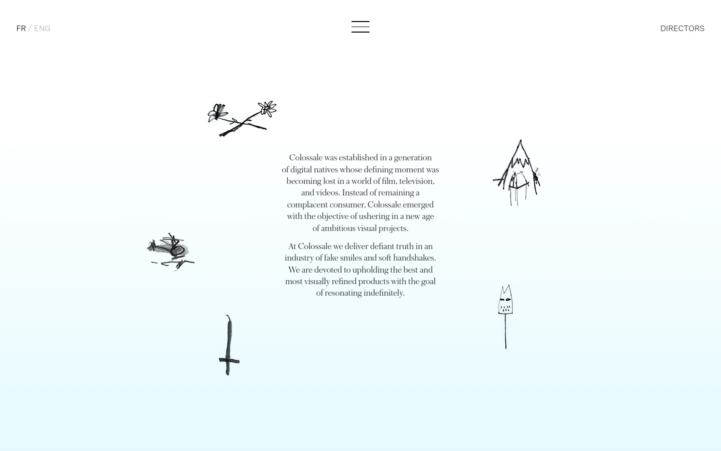 The desktop About page features a minimalist design with a light gray background and black serif text centered on the screen. Hand-drawn, charcoal-style sketches of flowers, a mountain, and a character are scattered around the central mission statement. Navigation includes 'FR / ENG' on the top left, a hamburger menu icon in the center, and 'DIRECTORS' on the top right.