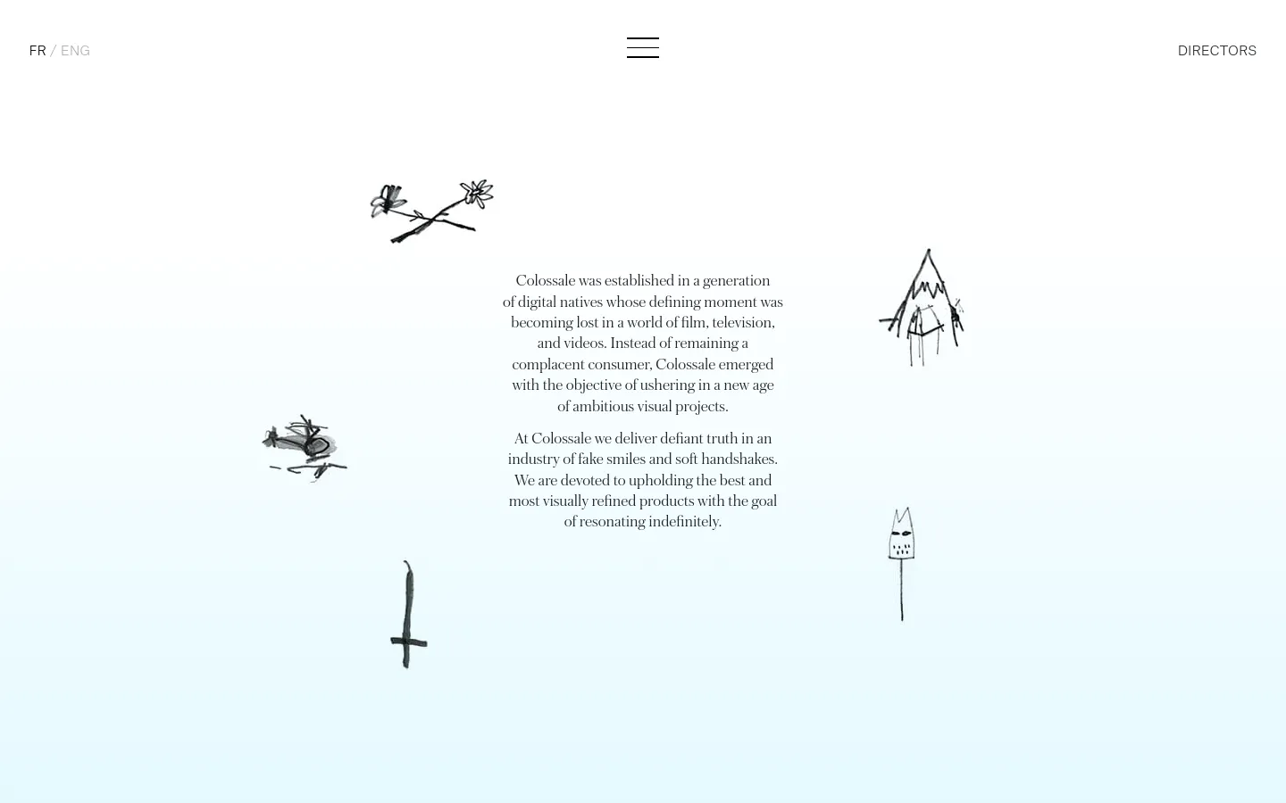 The desktop About page features a minimalist design with a light gray background and black serif text centered on the screen. Hand-drawn, charcoal-style sketches of flowers, a mountain, and a character are scattered around the central mission statement. Navigation includes 'FR / ENG' on the top left, a hamburger menu icon in the center, and 'DIRECTORS' on the top right.