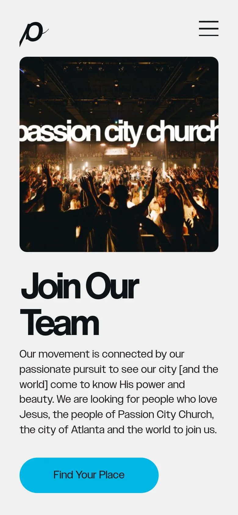 The mobile version uses a single-column layout where the large crowd photograph is positioned above the 'Join Our Team' headline. The text and the bright blue 'Find Your Place' call-to-action button are stacked vertically below the image. The header is simplified to a logo and a hamburger menu icon.