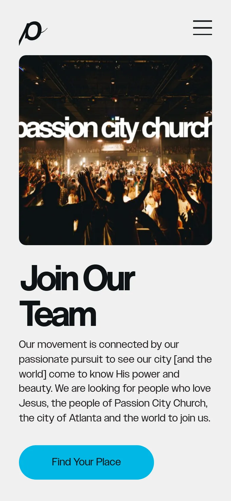 The mobile version uses a single-column layout where the large crowd photograph is positioned above the 'Join Our Team' headline. The text and the bright blue 'Find Your Place' call-to-action button are stacked vertically below the image. The header is simplified to a logo and a hamburger menu icon.