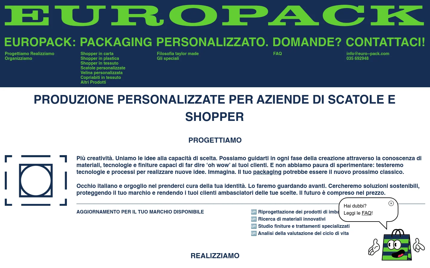 The desktop page features a dark blue header with large yellow 'EUROPACK' branding and a navigation menu. The main content area has a white background with a bold black headline, 'PRODUZIONE PERSONALIZZATE PER AZIENDE DI SCATOLE E SHOPPER,' followed by sections titled 'PROGETTIAMO' and 'REALIZZIAMO' with descriptive text and minimalist geometric line art. A small floating chat bubble icon is visible in the bottom right corner.