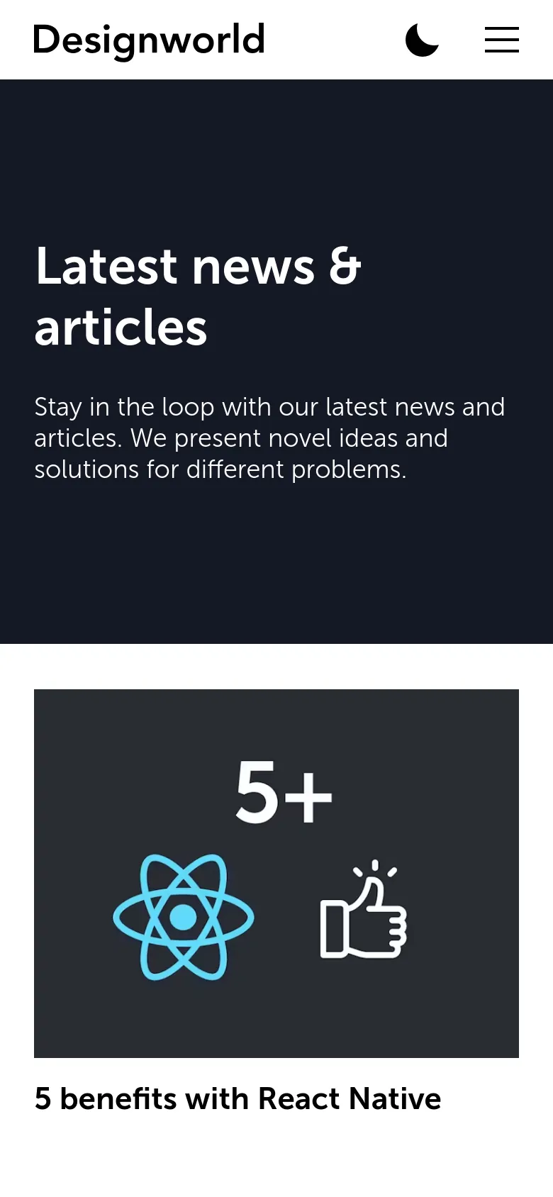 The mobile version presents a simplified layout with a white header containing the Designworld logo, a dark mode toggle, and a hamburger menu icon. The hero section remains dark navy with large white text, but the article cards below are stacked vertically in a single column for easier scrolling.