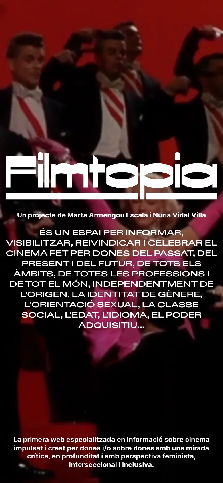 The mobile version presents a vertically oriented layout with the 'Filmtopia' logo and mission statement centered over a red-toned cinematic background. The navigation is condensed, with a menu button and newsletter link at the top, emphasizing the large typography and high-contrast white text on a dark, colorful backdrop.