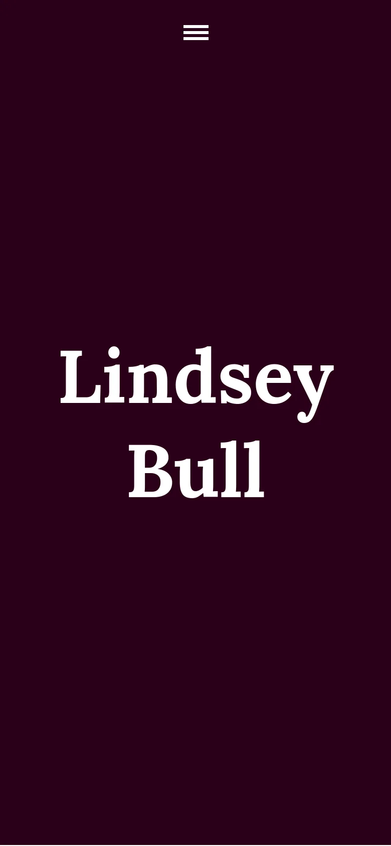 The mobile version presents a simplified layout with a dark burgundy background and the name 'Lindsey Bull' centered in large white serif text. A hamburger menu icon is located at the top, and the bottom navigation bar is condensed to show minimal text and small green dots.