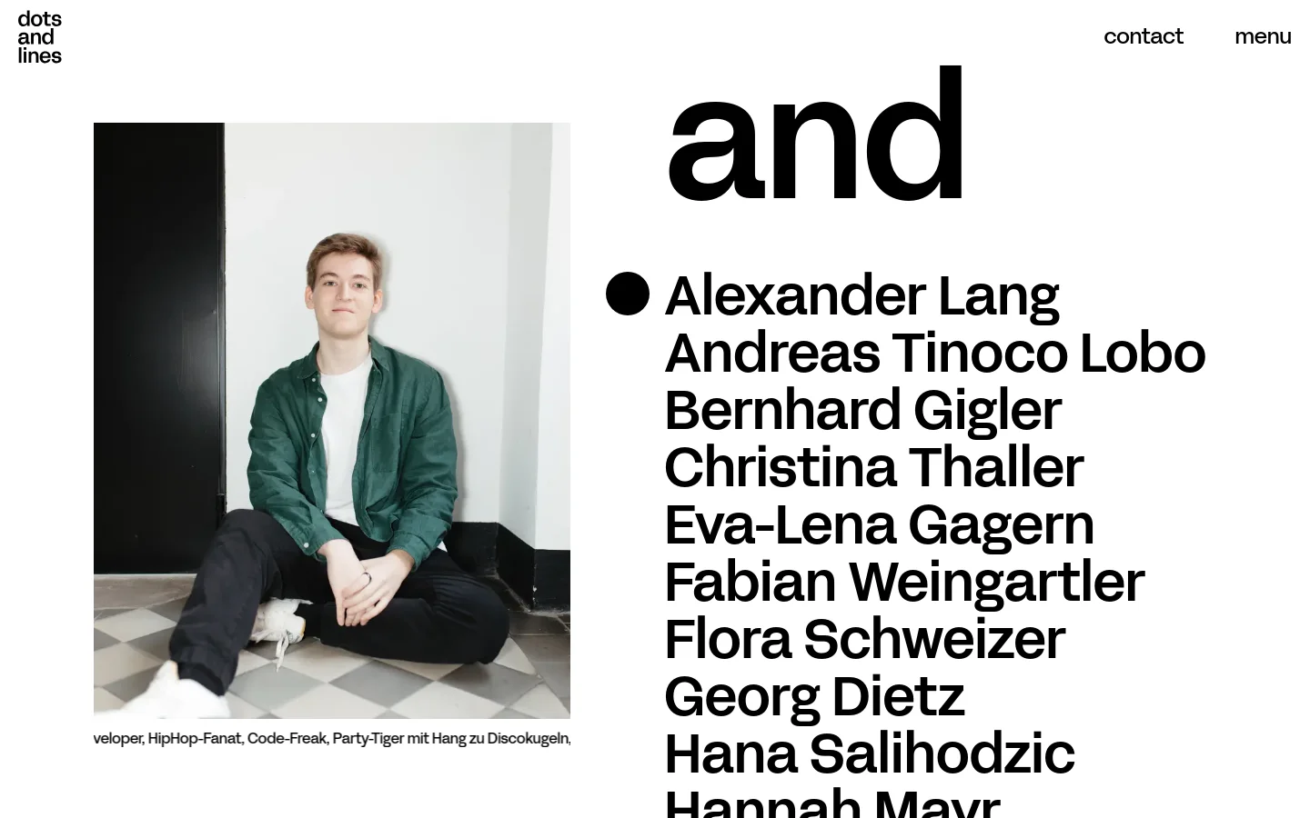 dotsandlines People page featuring a minimalist team directory layout. Large black sans-serif typography lists team members like Alexander Lang and Andreas Tinoco Lobo next to a large portrait of a man in a green shirt. The design uses a high-contrast black and white palette with a spacious, editorial aesthetic.