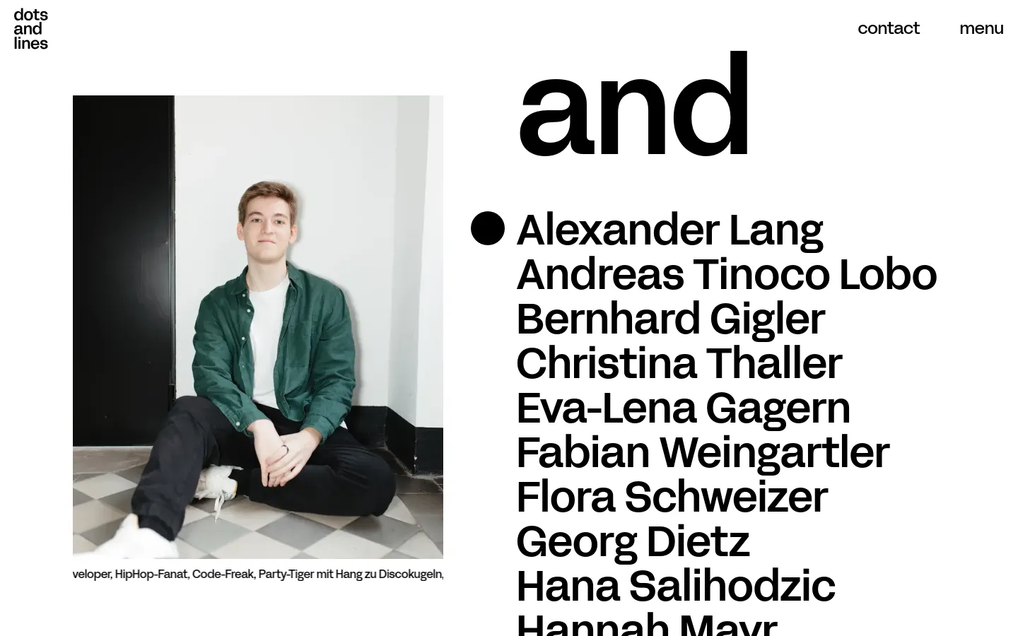 dotsandlines People page featuring a minimalist team directory layout. Large black sans-serif typography lists team members like Alexander Lang and Andreas Tinoco Lobo next to a large portrait of a man in a green shirt. The design uses a high-contrast black and white palette with a spacious, editorial aesthetic.
