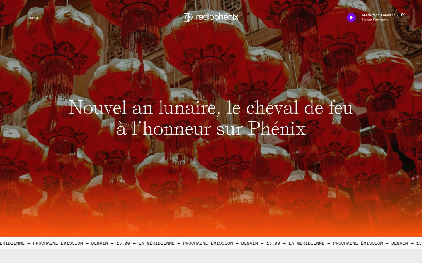 The desktop homepage features a large hero image of red Chinese lanterns with the headline 'Nouvel an lunaire, le cheval de feu à l’honneur sur Phénix' overlaid in white. A navigation bar at the top includes a menu icon, the Radio Phénix logo, and a music player widget. A scrolling ticker at the bottom displays upcoming show information against a dark background.