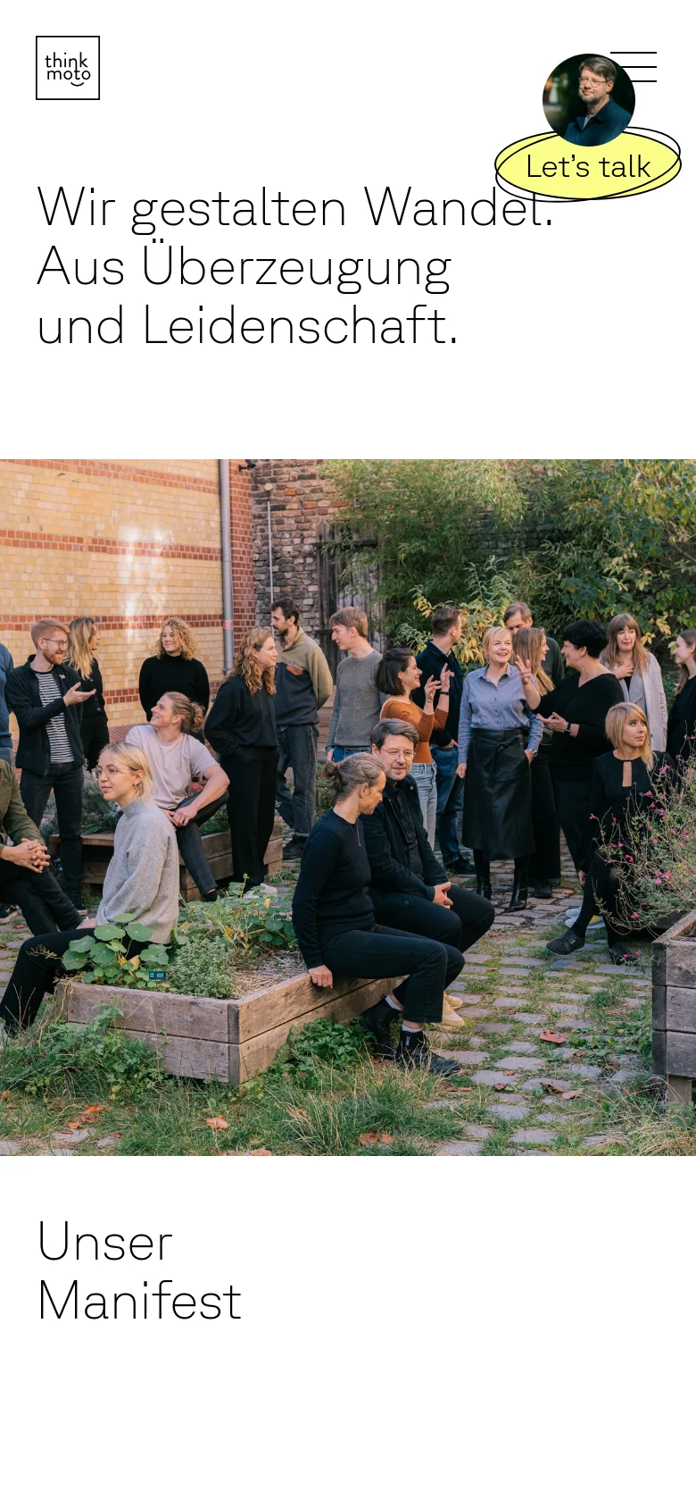 The mobile version simplifies the layout with a hamburger menu icon and a circular profile image in the header. The large headline is stacked vertically, followed by a prominent 'Let's talk' call-to-action button overlaid on the top of the garden group photograph. The content flows in a single column, focusing on the headline and the large hero image.
