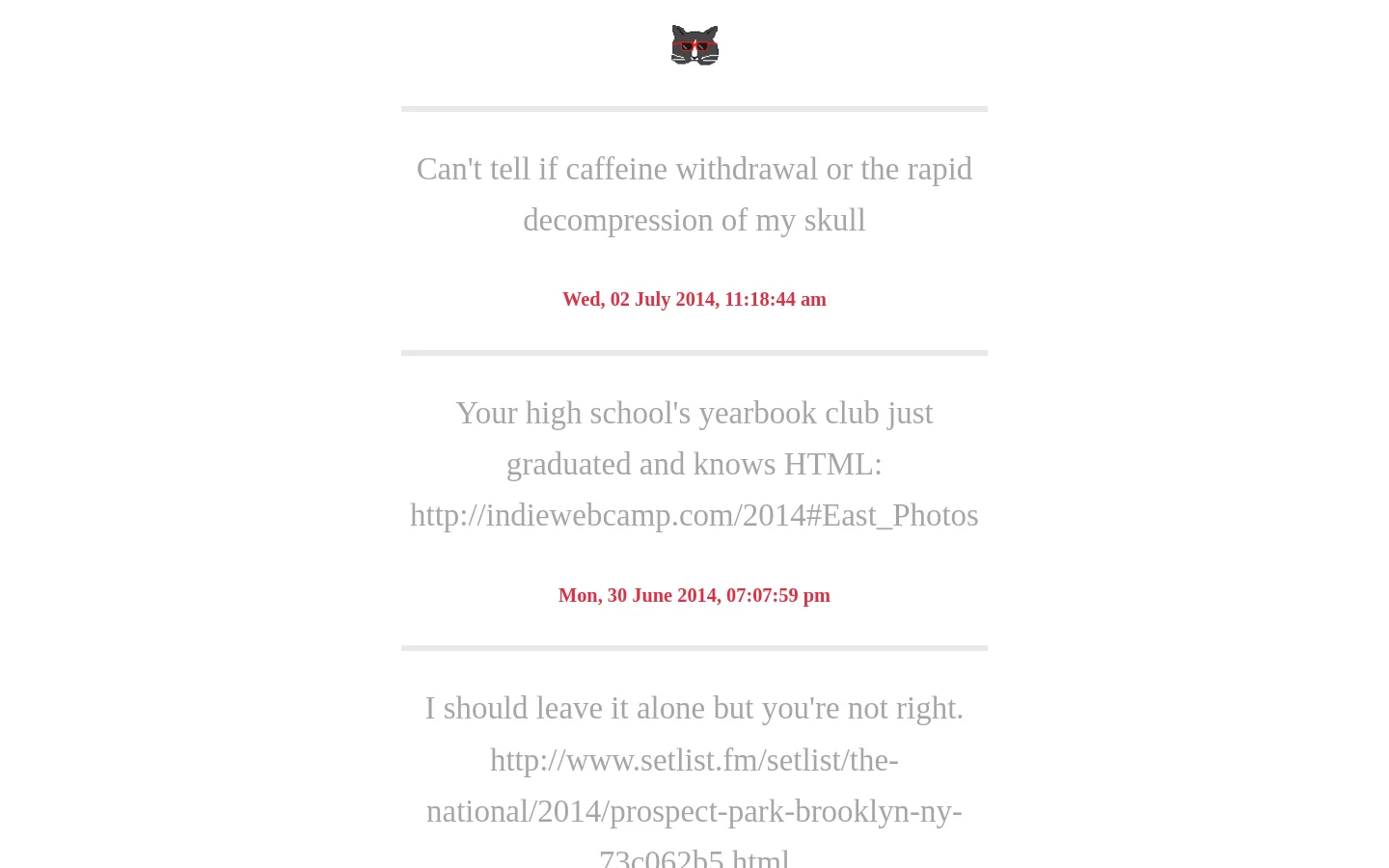 A minimalist personal notes page with a white background and gray text. A small cat icon sits at the top, followed by a vertical list of short text entries separated by horizontal lines, each including a timestamp in red. Navigation links for Blog, Notes, Projects, Email, and Twitter are listed at the bottom.