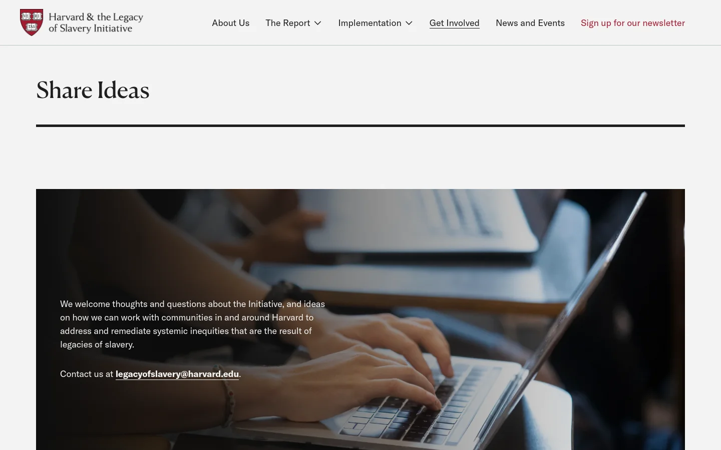 The desktop page features a clean, white background with a top navigation menu containing links like 'About Us' and 'Get Involved'. The main content starts with a large 'Share Ideas' heading above a wide hero image showing a person's hands typing on a laptop in a classroom setting, with text overlaid on the dark portion of the image.