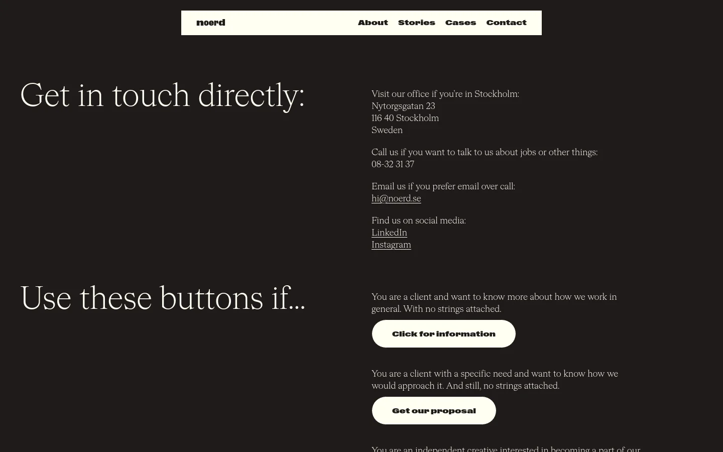The desktop contact page features a dark background with white serif typography. The layout is split into two columns: large headings on the left and contact details, social media links, and action buttons on the right. Primary calls to action include rounded white buttons labeled 'Click for information' and 'Get our proposal'.
