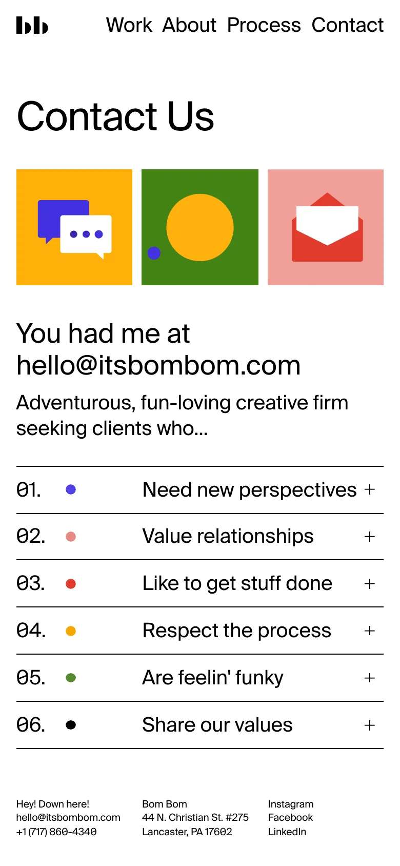 The mobile version displays the 'Contact Us' headline followed by the three colorful square icons stacked horizontally in a smaller scale. Below the icons, the email address and a vertical list of six client qualities (e.g., 'Need new perspectives') are presented as expandable accordion items with colored dots. The footer contains contact information and social media links in a single column.
