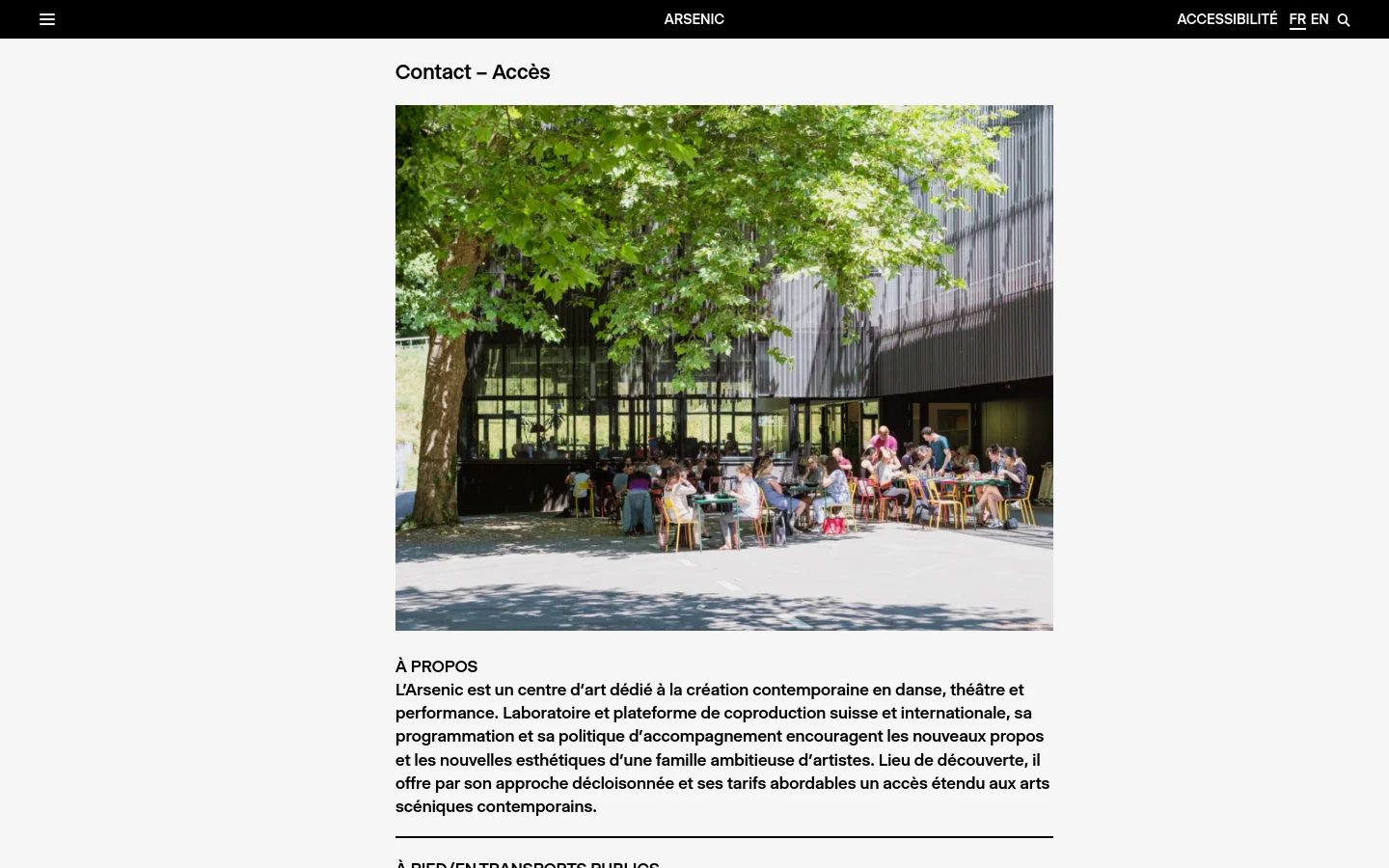 The desktop page for Arsenic features a clean, minimalist layout with a white background and black text. A large hero image shows people sitting at tables in an outdoor terrace shaded by lush green trees. Below the image, the 'Contact – Accès' heading is followed by sections for 'À PROPOS' and transportation information.