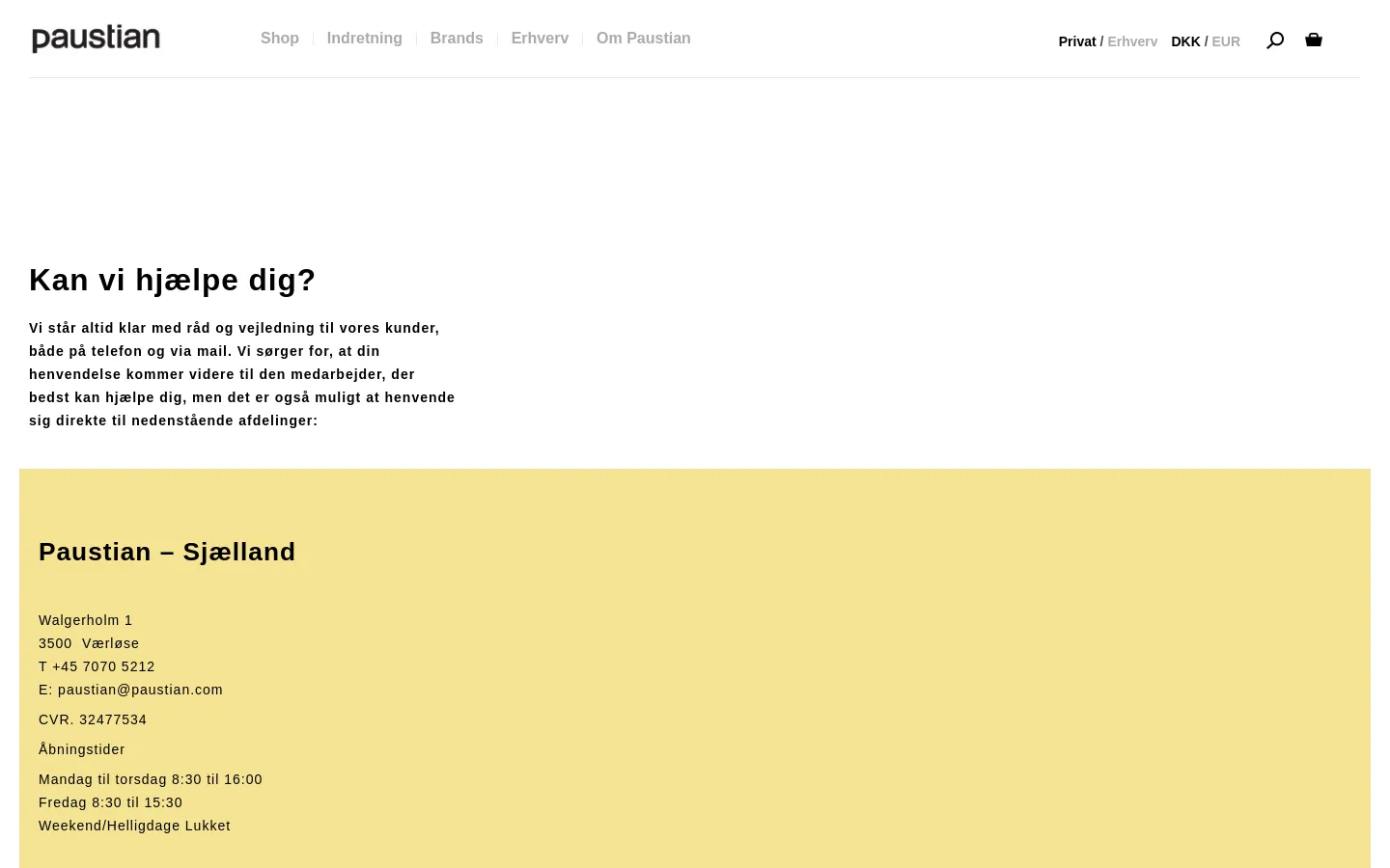The desktop contact page features a minimalist design with a white header containing the Paustian logo and navigation links. A large headline 'Kan vi hjælpe dig?' is followed by introductory text, and a prominent pale yellow section displays contact details for the Sjælland location, including address, phone, email, and opening hours.