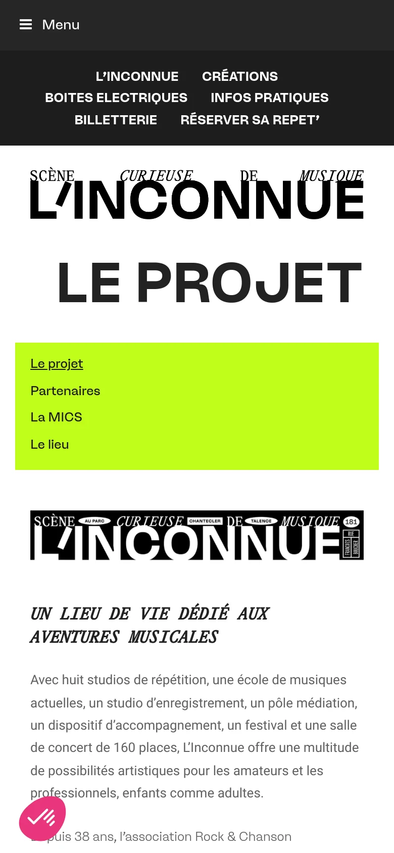 The mobile version simplifies the layout into a vertical stack, replacing the top navigation bar with a 'Menu' toggle. The large 'L'Inconnue' logo and 'LE PROJET' heading remain prominent, but the lime green navigation menu is now a full-width block positioned above the main text content instead of a sidebar.