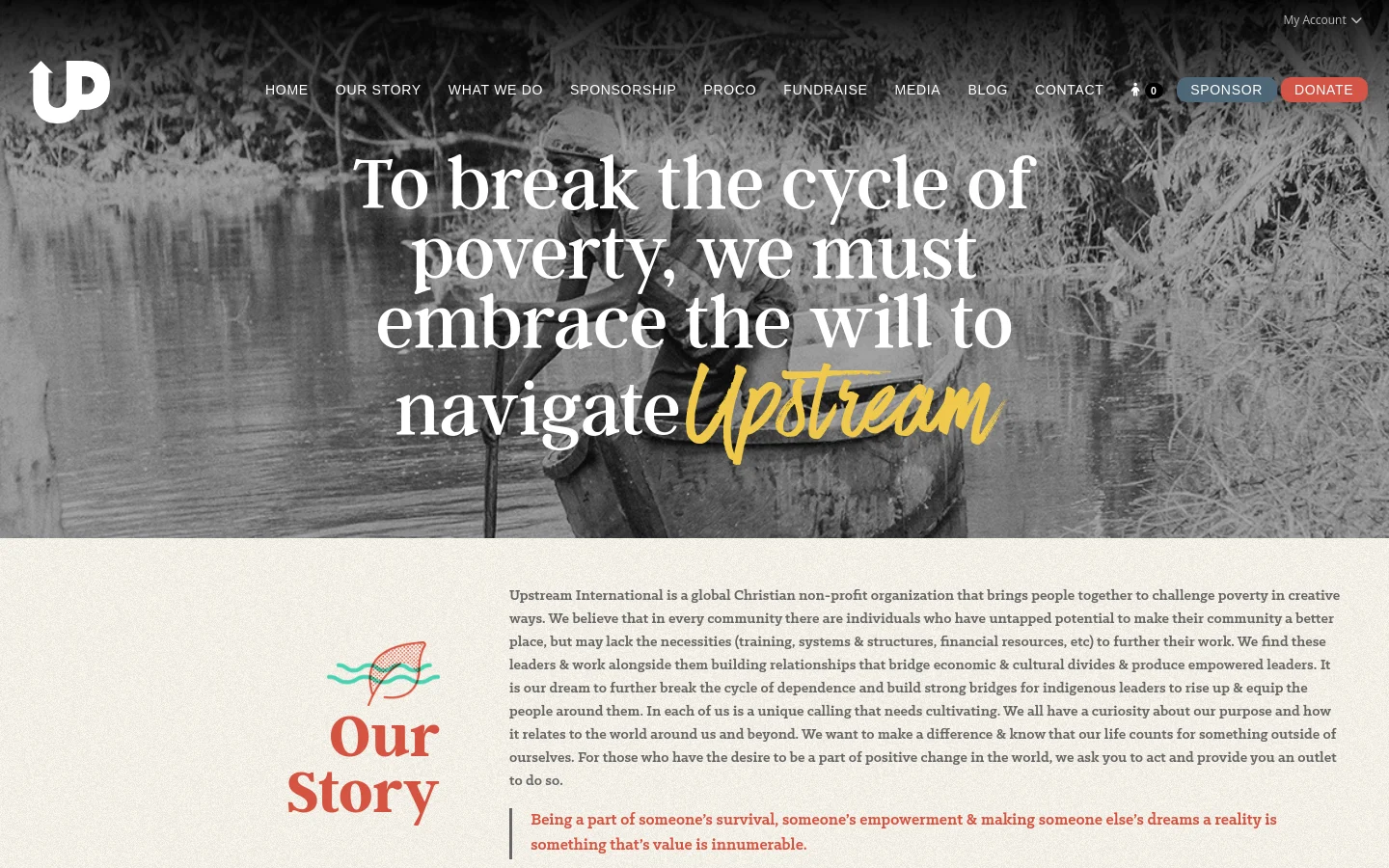 The desktop page features a white navigation bar with the Upstream logo, menu links, and 'Sponsor' and 'Donate' buttons. A large hero section displays a black and white background image of a person in a boat with large white serif text overlaid, ending with the word 'Upstream' in yellow script. Below, the 'Our Story' section contains a text block alongside a colorful leaf and wave graphic.