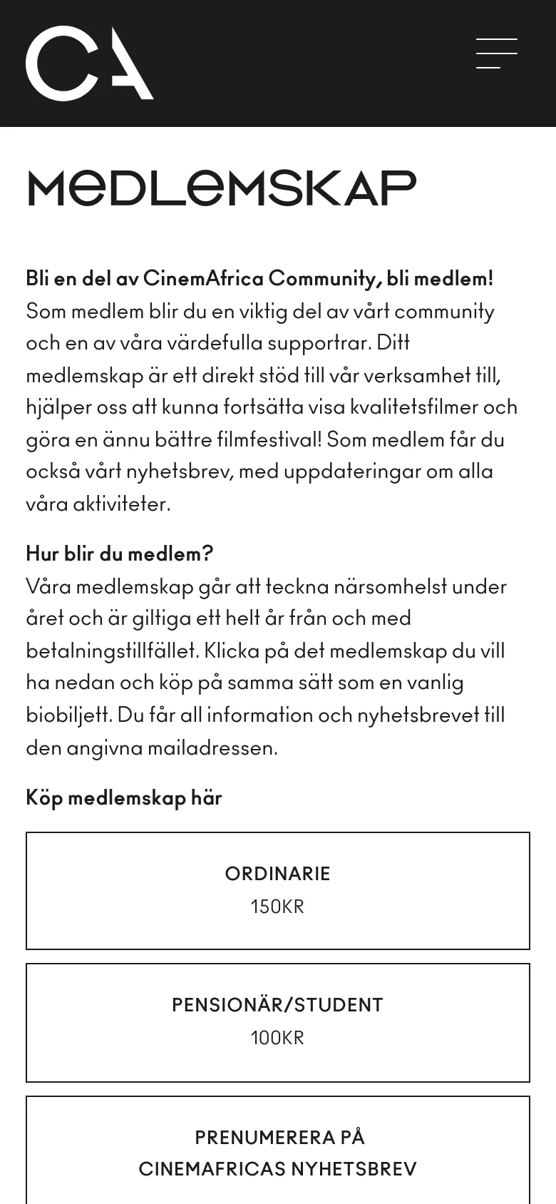 The mobile version shows a simplified header with a large 'CA' logo and a hamburger menu icon. The content follows a vertical layout with the 'MEDLEMSKAP' headline, body text, and membership selection buttons stacked vertically for easy scrolling on a small screen.