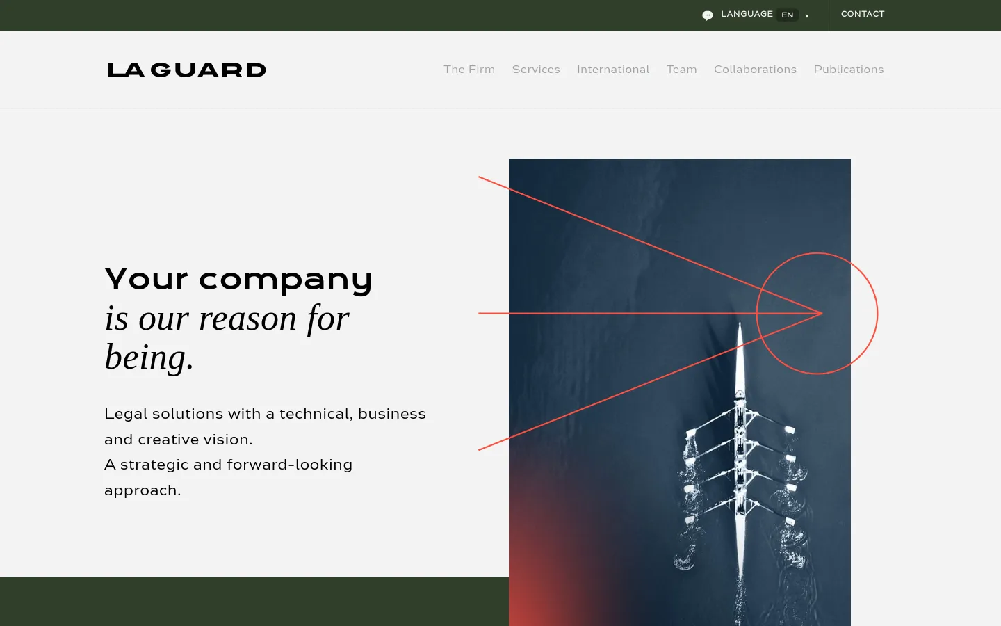 The desktop homepage features a clean, minimalist design with a white background and dark green accents. The hero section displays the headline 'Your company is our reason for being' next to a large vertical image of a boat's wake, overlaid with red geometric lines. A top navigation bar includes the LaGuard logo, links to firm sections, language selection, and a contact button.