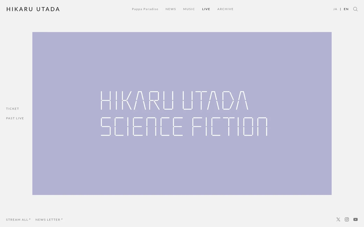 The desktop version features a minimalist design with a large lavender hero section containing the text 'HIKARU UTADA SCIENCE FICTION' in a white, digital-style font. A top navigation bar includes the artist's name, links to Pappa Paradise, News, Music, Live, and Archive, along with language toggles and a search icon. Vertical text links for 'TICKET' and 'PAST LIVE' are positioned on the left side of the screen.