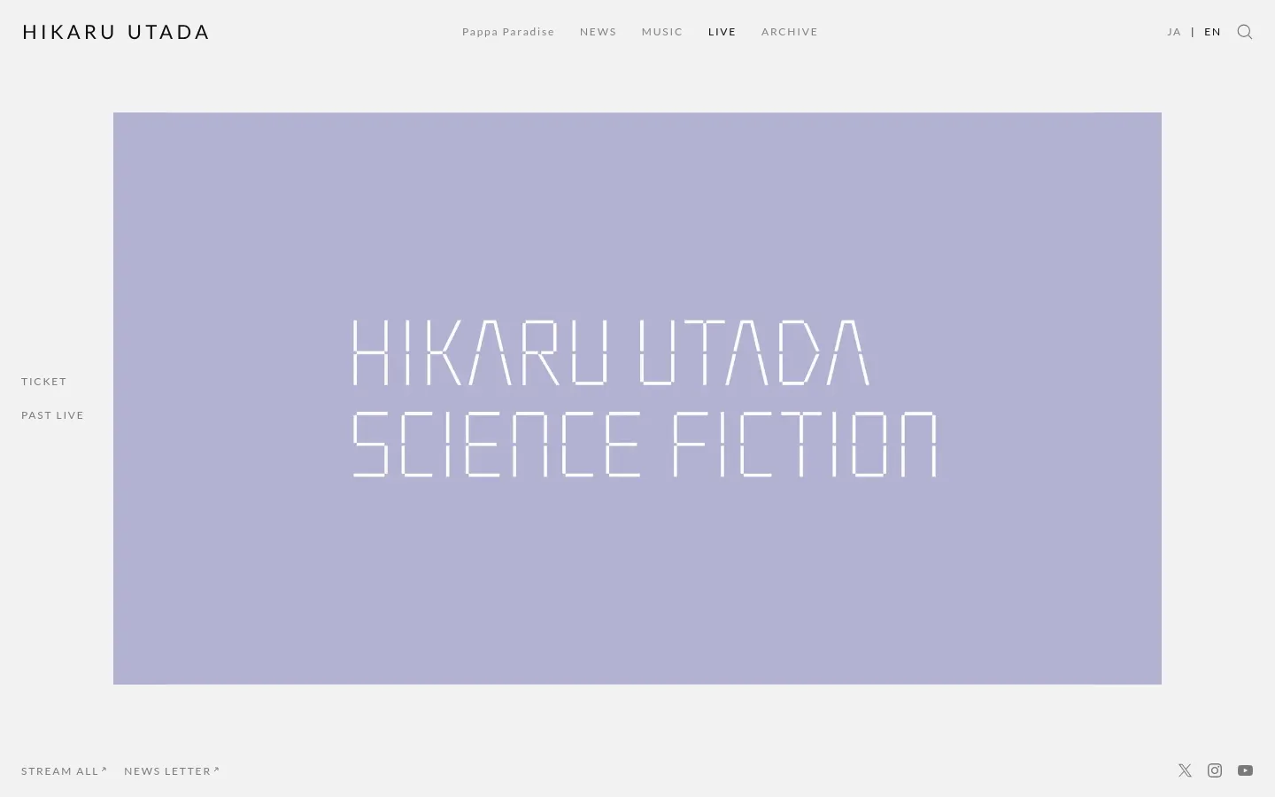 The desktop version features a minimalist design with a large lavender hero section containing the text 'HIKARU UTADA SCIENCE FICTION' in a white, digital-style font. A top navigation bar includes the artist's name, links to Pappa Paradise, News, Music, Live, and Archive, along with language toggles and a search icon. Vertical text links for 'TICKET' and 'PAST LIVE' are positioned on the left side of the screen.