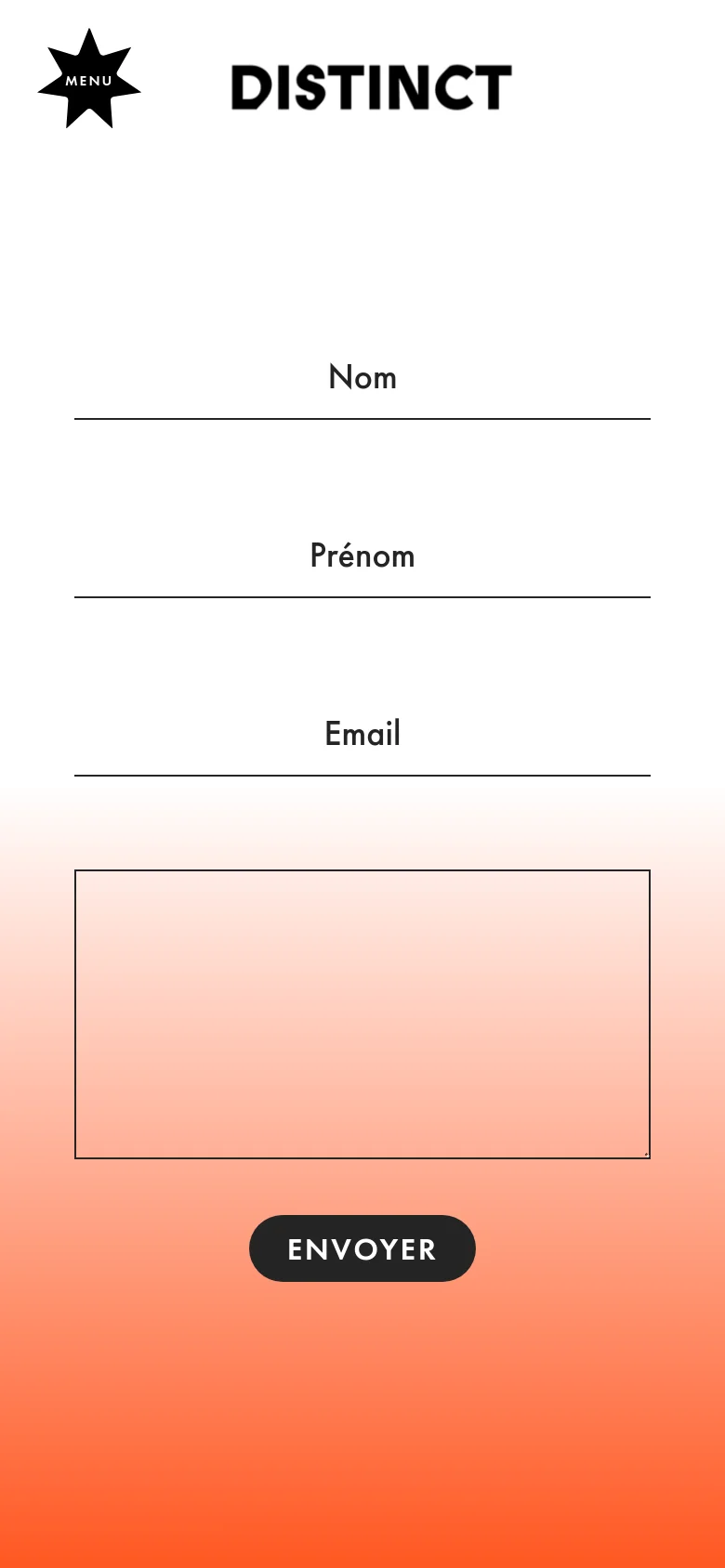 The mobile version maintains the minimalist aesthetic with a white-to-orange gradient background. The layout is vertically stacked, featuring the 'DISTINCT' logo at the top left next to a star-shaped menu icon, followed by the contact form fields for Nom, Prénom, and Email, a message box, and a black 'ENVOYER' button.