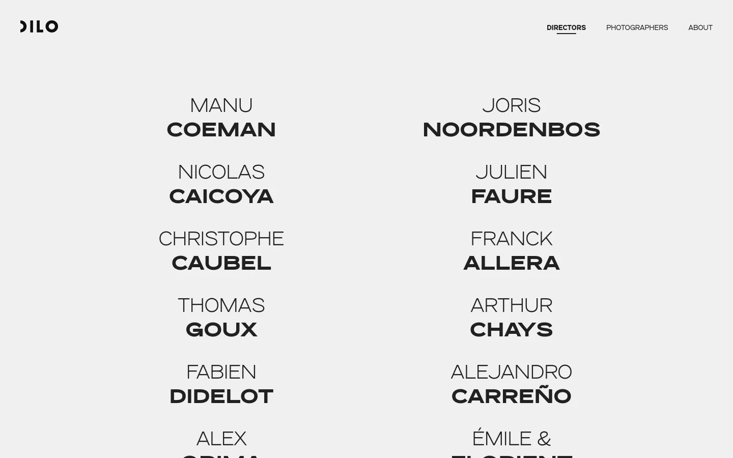 The Directors page features a minimalist design with a light gray background and black typography. A grid layout displays names of various directors, such as Manu Coeman and Nicolas Caicoya, arranged in two columns. Each entry includes the director's name in bold uppercase letters and links to view more content.