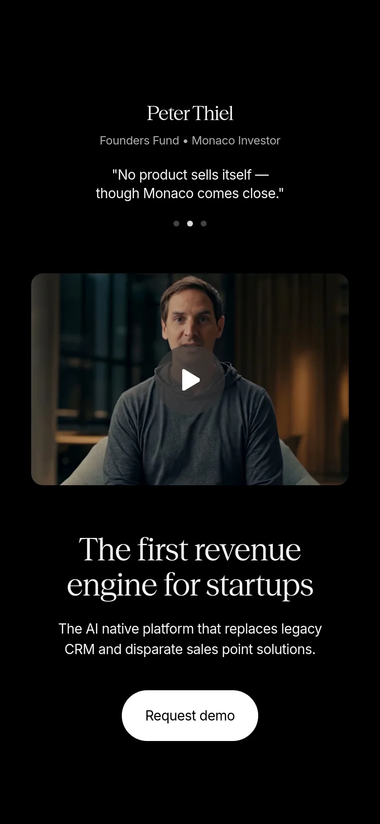 The mobile version uses a vertical layout with a dark background. It features a single testimonial from Peter Thiel at the top, followed by a large video player, and concludes with the headline 'The first revenue engine for startups' above a prominent white 'Request demo' button.