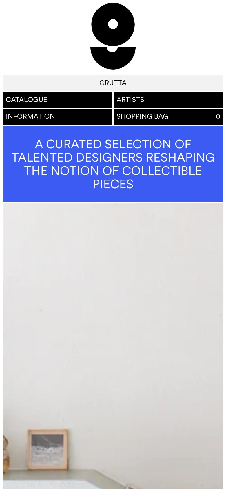 The mobile version uses a stacked layout with the black logo and brand name at the top, followed by a navigation menu with large black bars for Catalogue, Artists, Information, and Shopping Bag. The blue hero banner with the main headline is positioned below the menu, and the hero image is cropped to focus on the objects on the shelf.