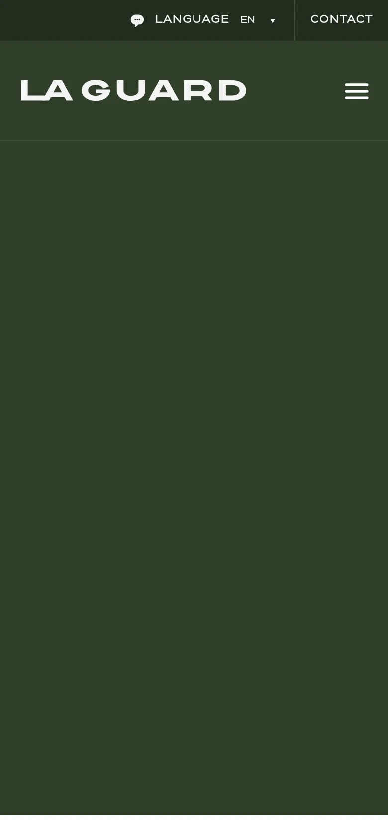 The mobile version simplifies the layout with a hamburger menu icon and the La Guard logo at the top. The hero content is stacked vertically, placing the headline and subtext above the main image on a dark green background.