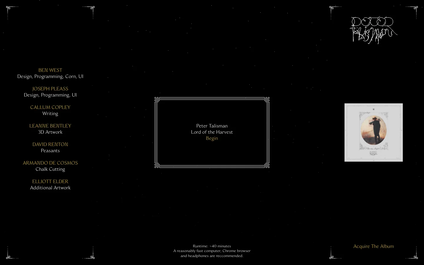 A dark, minimalist desktop landing page with a black background and gold-toned text. The layout features a central box containing the title 'Peter Talisman: Lord of the Harvest' and a 'Begin' call to action, flanked by a list of credits on the left and an album art image on the right. Decorative corner flourishes frame the page content.