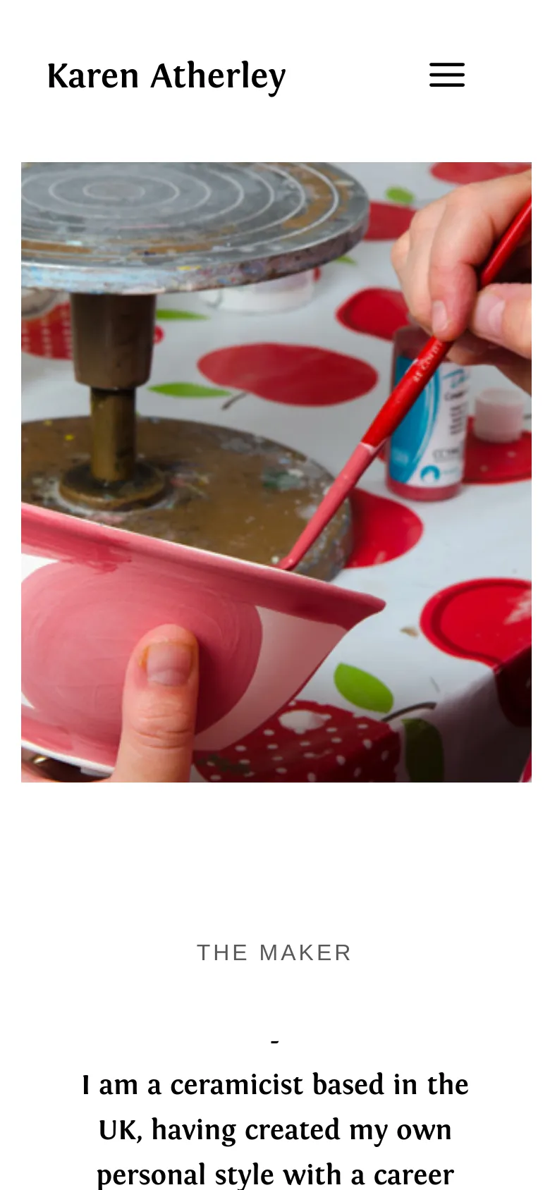 The mobile version simplifies the layout, replacing the top navigation bar with a hamburger menu icon next to the brand name. The large hero image of ceramic painting remains prominent, followed by centered text sections under the heading 'THE MAKER'.