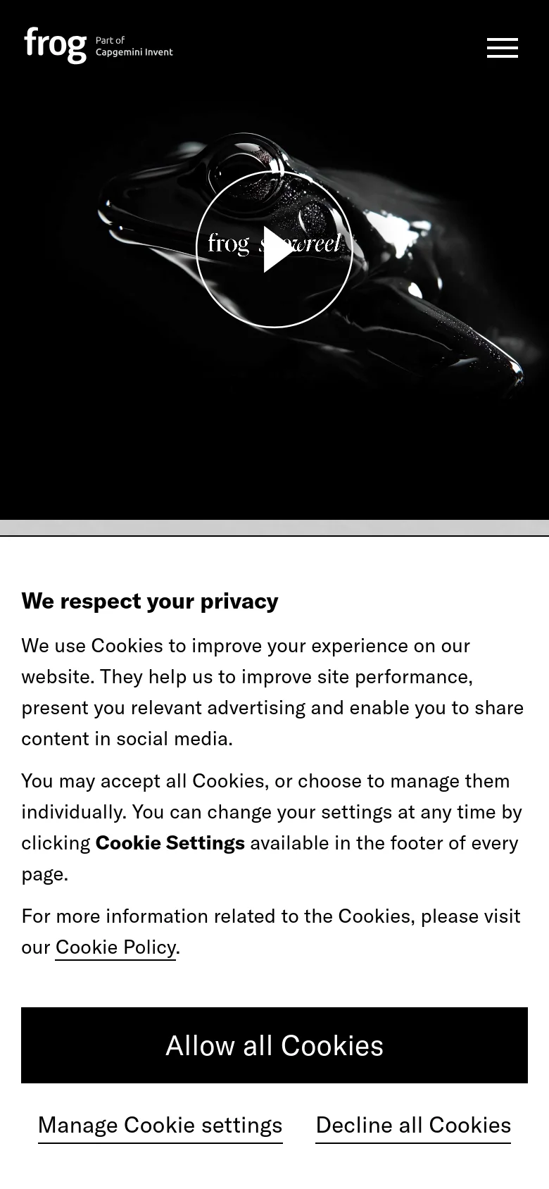 The mobile version maintains the dark aesthetic but uses a simplified layout with a hamburger menu icon in the top right. The hero section prominently displays the 'frog showreel' play button over a high-contrast black and white image of a glossy frog. A large cookie consent banner occupies the bottom half of the screen with prominent 'Allow all Cookies' and 'Decline all Cookies' buttons.
