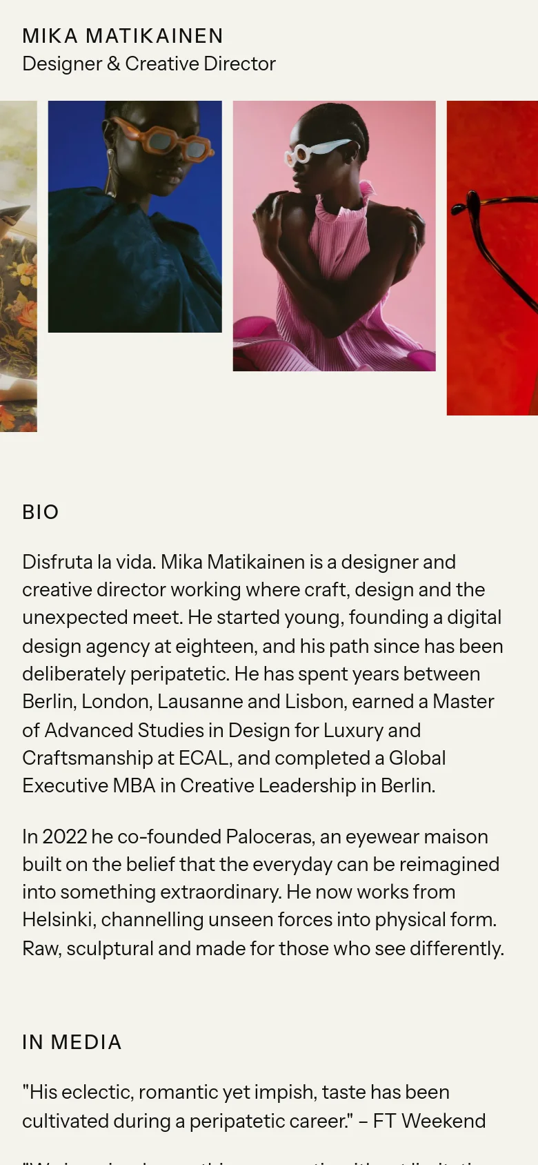 The mobile version presents a single-column vertical layout. The header and name appear at the top, followed by a vertically stacked series of large, colorful eyewear editorial images. The 'BIO' and 'IN MEDIA' text sections follow below the images in a single, easy-to-read column.