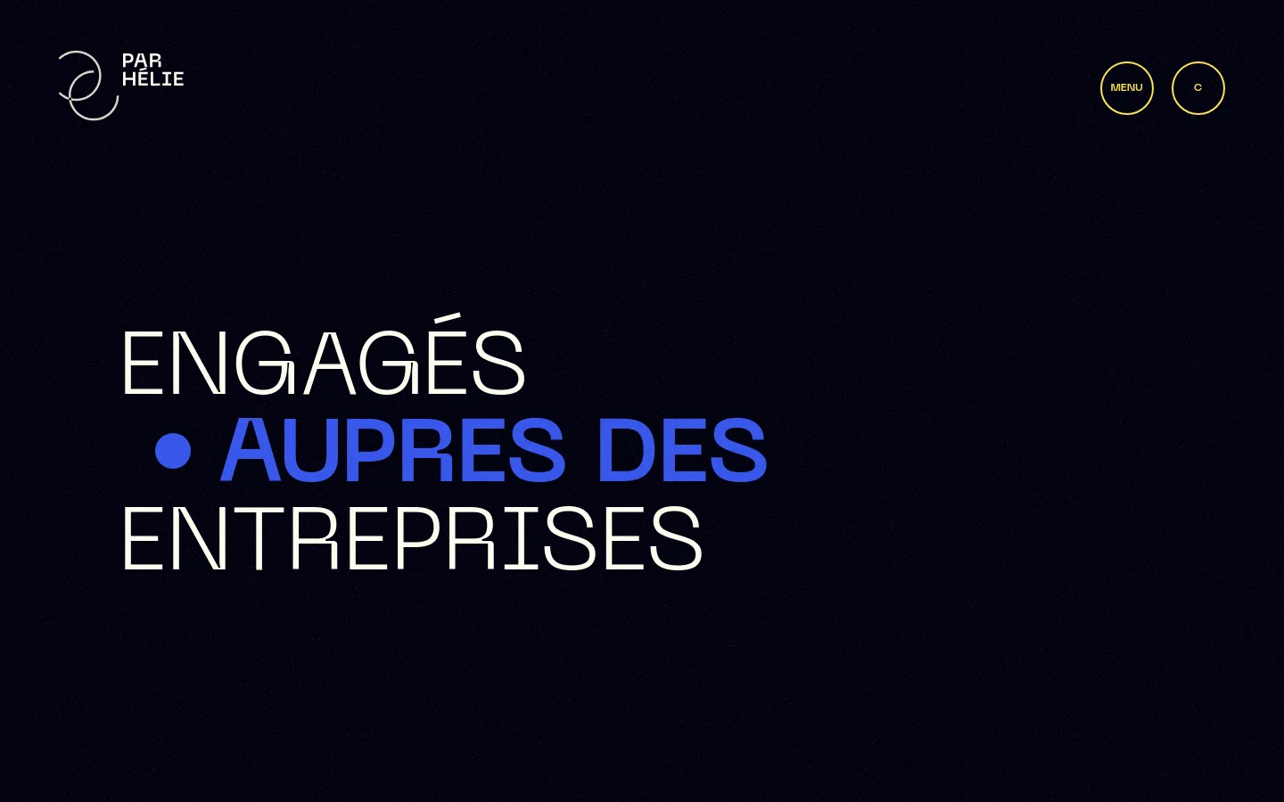 The desktop homepage features a dark, textured background with large, bold white and blue typography. The Parhélie logo is in the top left, and a circular menu button is in the top right, with the main headline reading 'ENGAGÉS • AUPRES DES ENTREPRISES'.