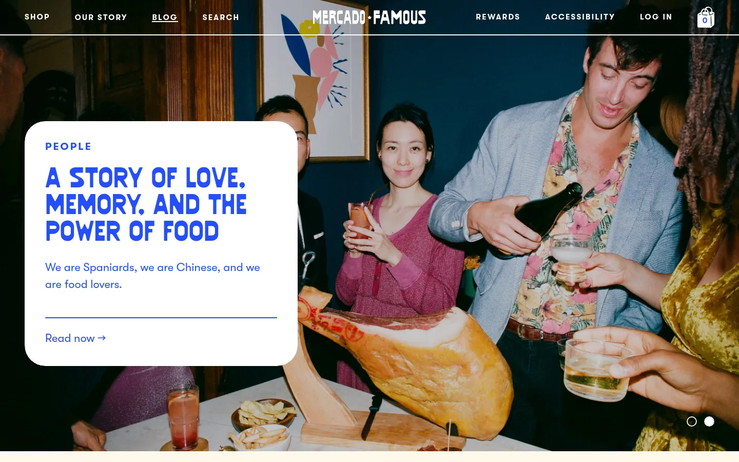 The desktop blog page features a large hero image of people socializing around a table with a large ham leg, overlaid with a white card containing the headline 'A STORY OF LOVE, MEMORY, AND THE POWER OF FOOD' and a 'Read now' link. A dark navigation bar at the top includes links for Shop, Our Story, Blog, Search, Rewards, Accessibility, and Log In. The color palette is dominated by deep blues and warm tones from the photography.