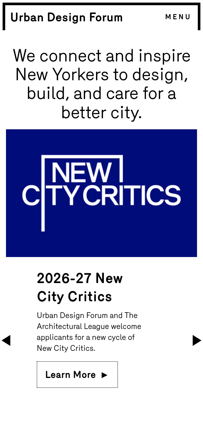 The mobile version uses a simplified layout with a prominent 'MENU' button and a large, centered headline: 'We connect and inspire New Yorkers to design, build, and care for a better city.' Below the text, a large blue hero image contains the white text 'NEW CITY CRITICS', followed by a headline for '2026-27 New City Critics' and a 'Learn More' button.