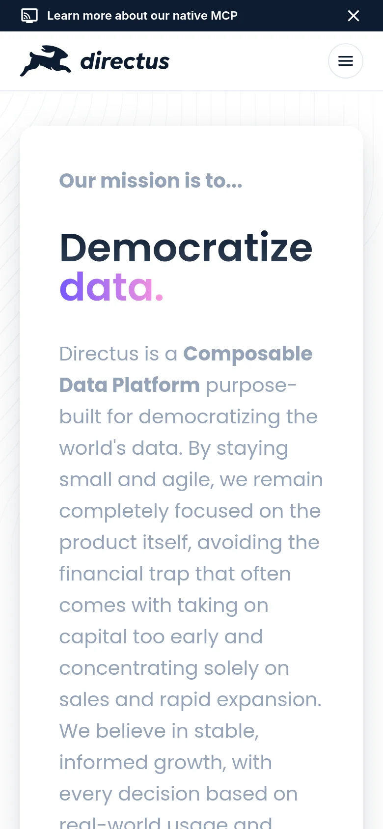 The mobile version presents a vertically stacked layout optimized for small screens, focusing on the 'Democratize data.' headline and mission statement. The top navigation is condensed into a hamburger menu icon next to the Directus logo, and the large central card spans the width of the viewport to ensure readability.