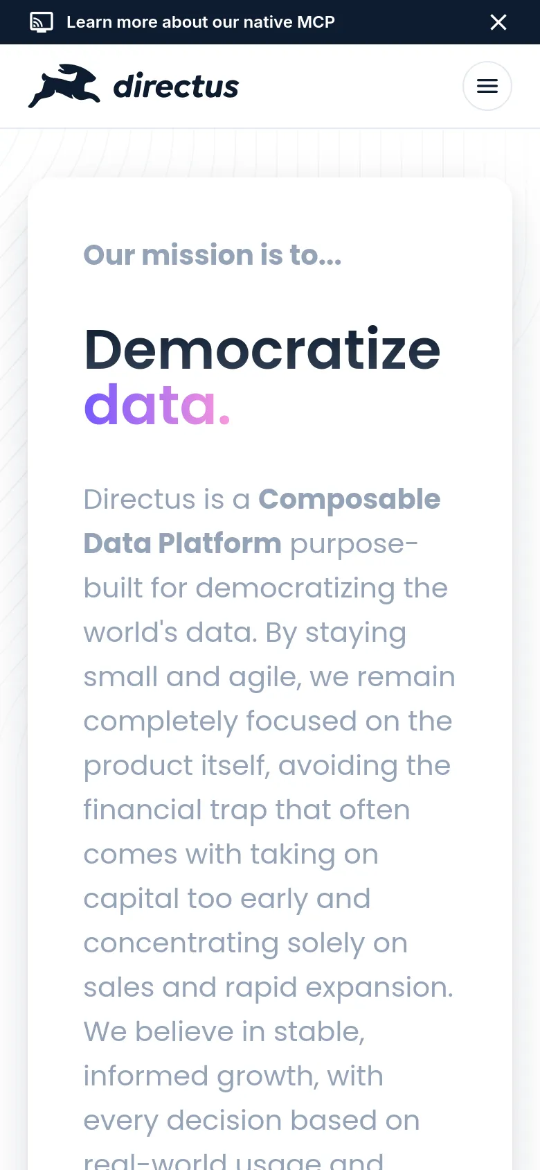 The mobile version presents a vertically stacked layout optimized for small screens, focusing on the 'Democratize data.' headline and mission statement. The top navigation is condensed into a hamburger menu icon next to the Directus logo, and the large central card spans the width of the viewport to ensure readability.