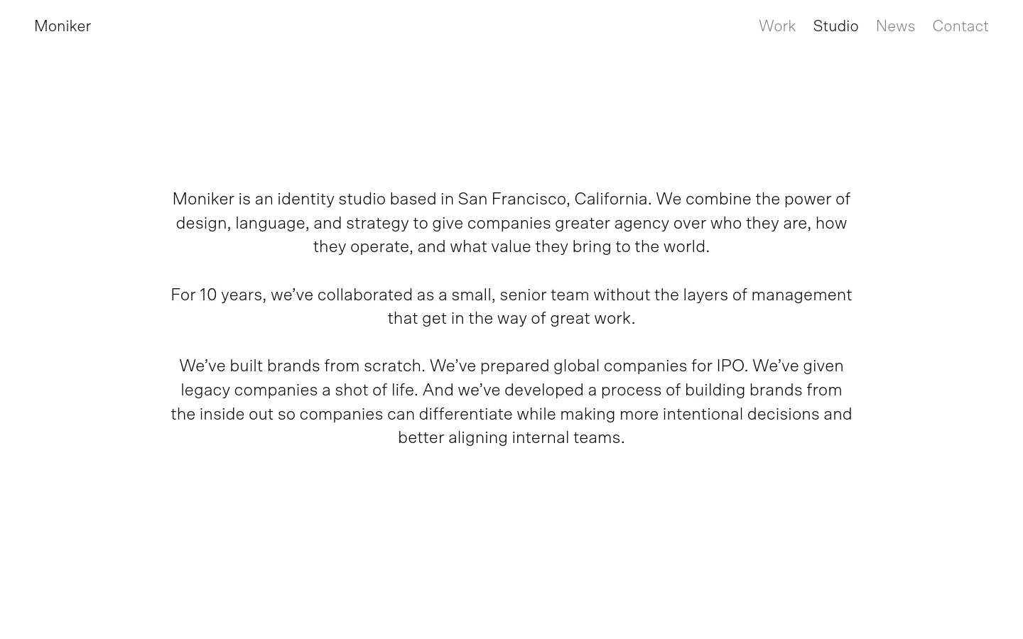 The desktop Studio page features a minimalist design with a white background and black text. A top navigation bar includes links for Work, Studio, News, and Contact, while the main body contains large, centered typography describing the studio's mission and history. Below the text, sections for Clients, Capabilities, and contact information are arranged vertically with various images.