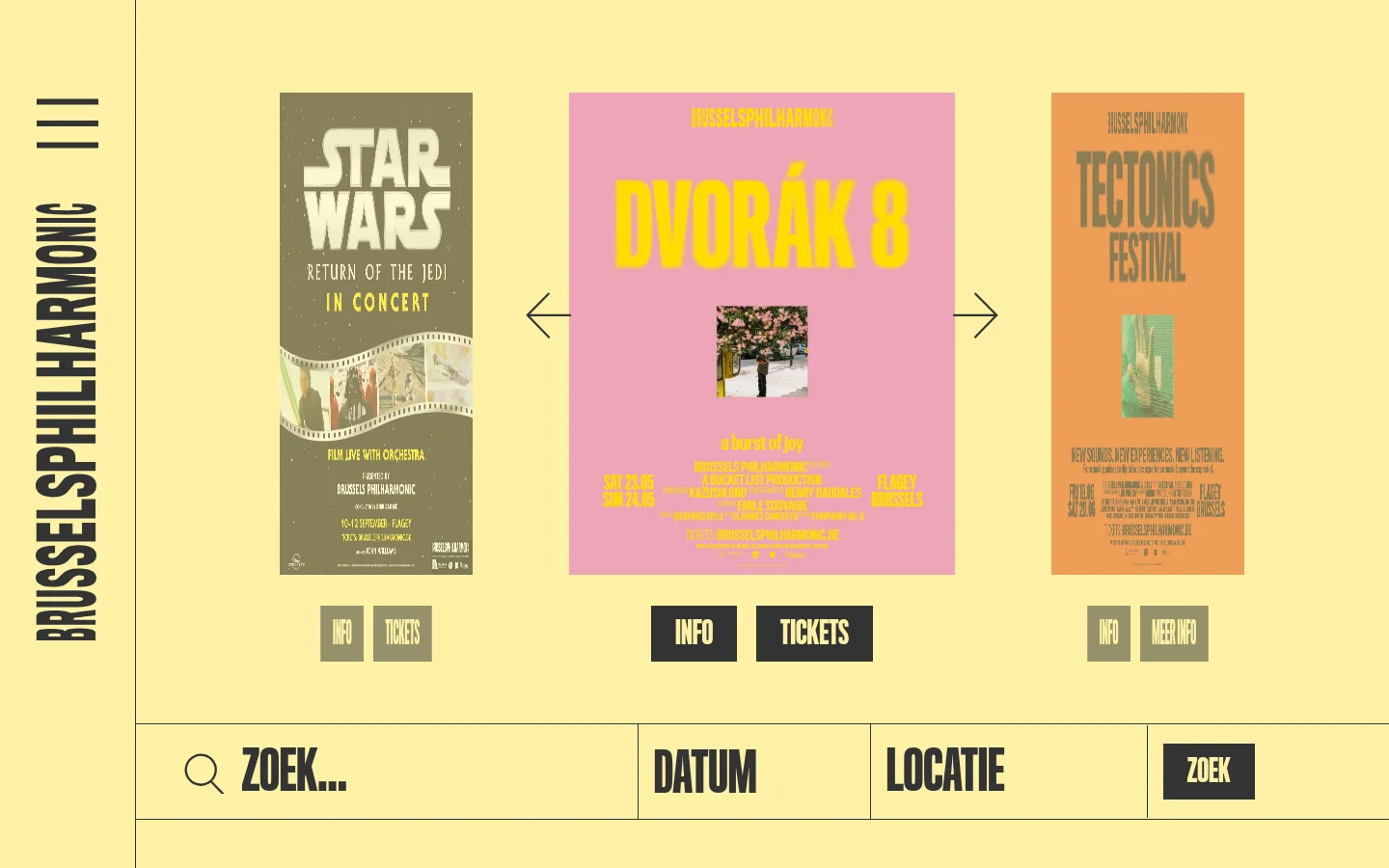 The desktop homepage features a minimalist design with a pale yellow background and dark charcoal accents. A large central carousel displays colorful concert posters, including Star Wars and Dvorák 8, with 'INFO' and 'TICKETS' buttons below. A vertical 'BRUSSELS PHILHARMONIC' logo runs along the left side, and a search bar with 'ZOEK...' is positioned at the bottom.