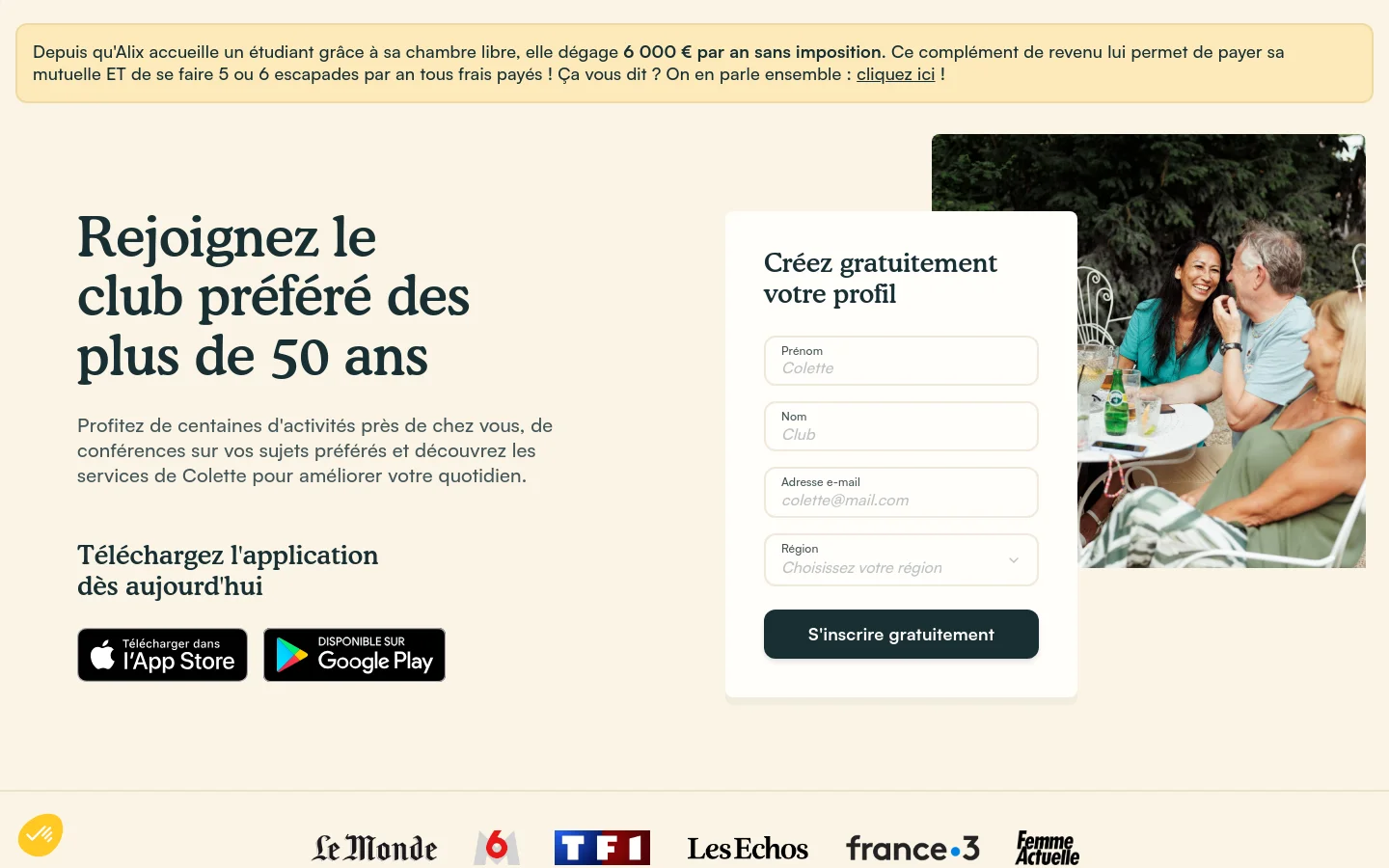 The desktop homepage features a warm, light beige background with a large hero section showcasing a group of smiling seniors sharing drinks. A prominent sign-up form titled 'Créez gratuitement votre profil' is overlaid on the right, while the left side invites users to join the club and download the app via App Store and Google Play buttons. Below the hero, there is a section for activities and conferences with image cards, followed by a media logo bar including Le Monde and TF1.