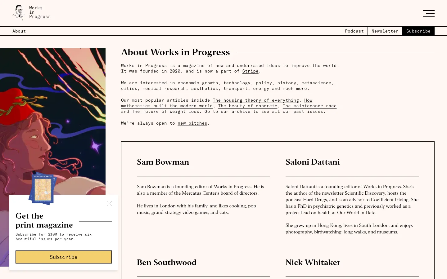 The desktop About page features a large hero image of a stylized, colorful cosmic scene on the left, with the magazine's mission statement and links to popular articles on the right. Below, the layout shifts to a multi-column grid showcasing bios for founding editors like Sam Bowman and Saloni Dattani. A prominent 'Get the print magazine' subscription pop-up appears in the bottom left corner against a white and cream background.