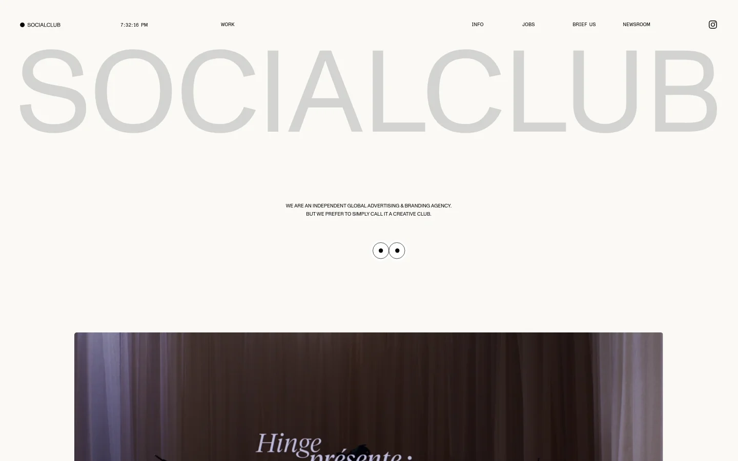 The desktop homepage features a minimalist white background with a large, light gray 'SOCIALCLUB' watermark. A navigation bar at the top includes links for Work, Info, Jobs, Brief Us, and Newsroom, alongside a small Instagram icon. Below the header, a centered headline introduces the agency, followed by a grid of large, high-quality project images showcasing advertising and branding work.