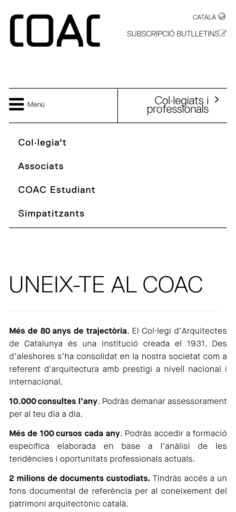 The mobile version presents a simplified layout with a large COAC logo at the top and a prominent 'Menú' button. The navigation links are expanded into a vertical list, and the main content follows a single-column format, stacking the text highlights and the 'UNEIX-TE AL COAC' headline vertically for easier scrolling.