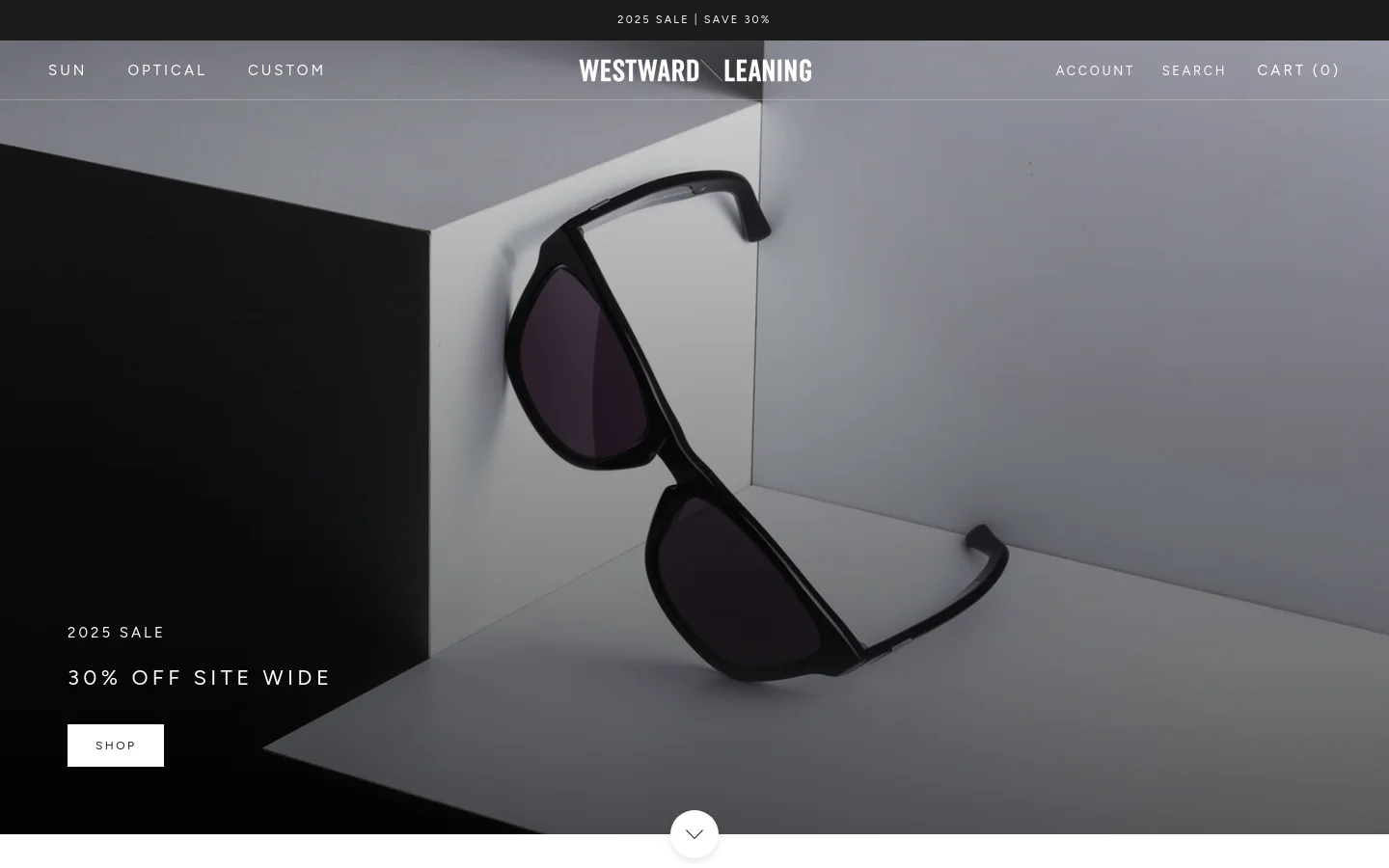 The desktop homepage features a minimalist design with a large hero image of black sunglasses resting on a geometric white and black surface. A top navigation bar includes links for Sun, Optical, and Custom, alongside Account, Search, and Cart. A prominent '2025 SALE' headline with '30% OFF SITE WIDE' and a white 'SHOP' button is overlaid on the hero image.