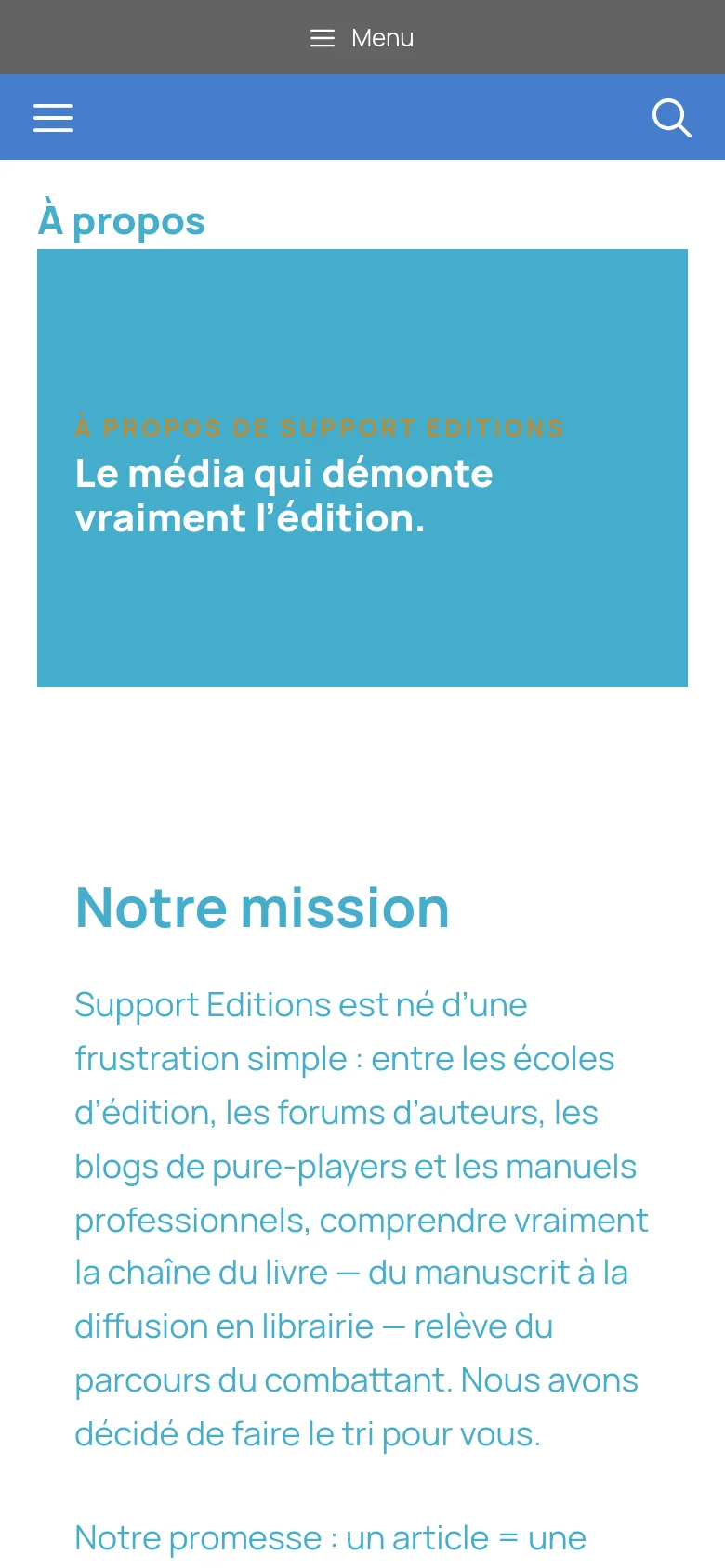 The mobile version simplifies the layout into a single vertical column. It features a blue header with a hamburger menu and search icon, followed by a large teal hero box containing the main headline, and the 'Notre mission' text section below it.