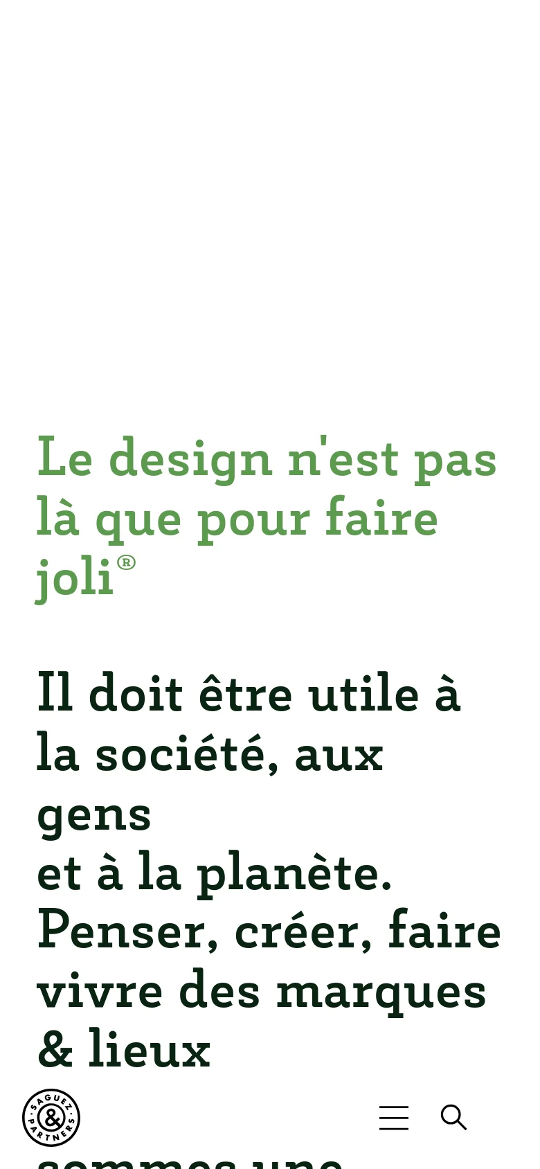 The mobile version presents a vertically stacked layout starting with a large, impactful headline in green and black text. The hero imagery and project sections are scaled down to fit a narrow viewport, prioritizing readability of the large typography and a simplified navigation menu with a hamburger icon and search button.